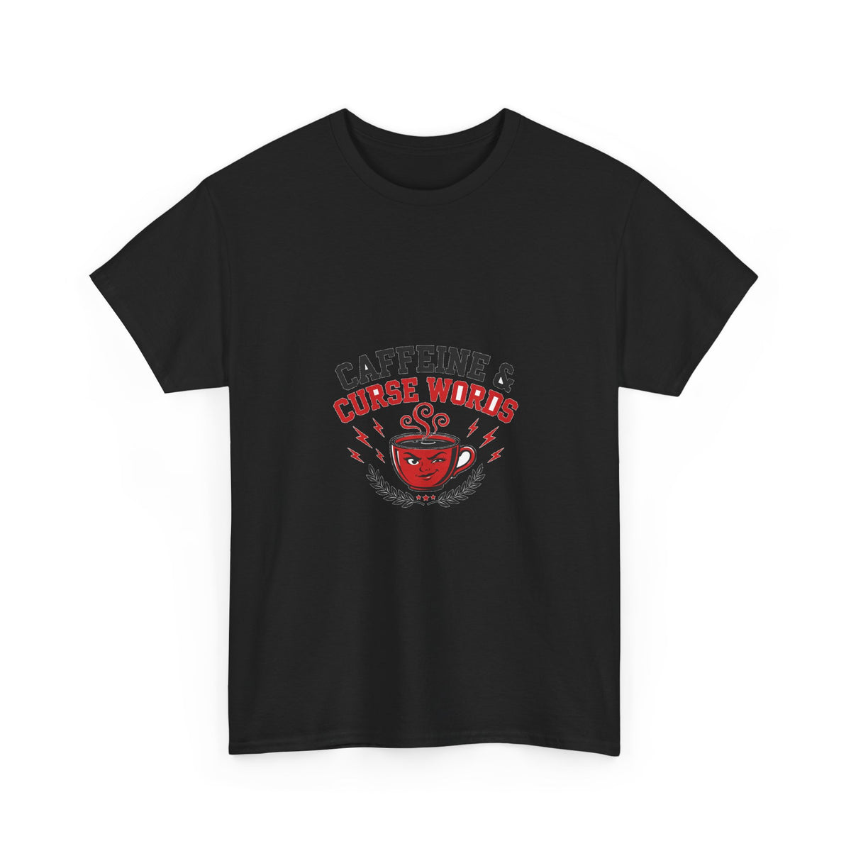Caffeine & Curse Words Funny T-Shirt | Sassy Coffee Lover Tee