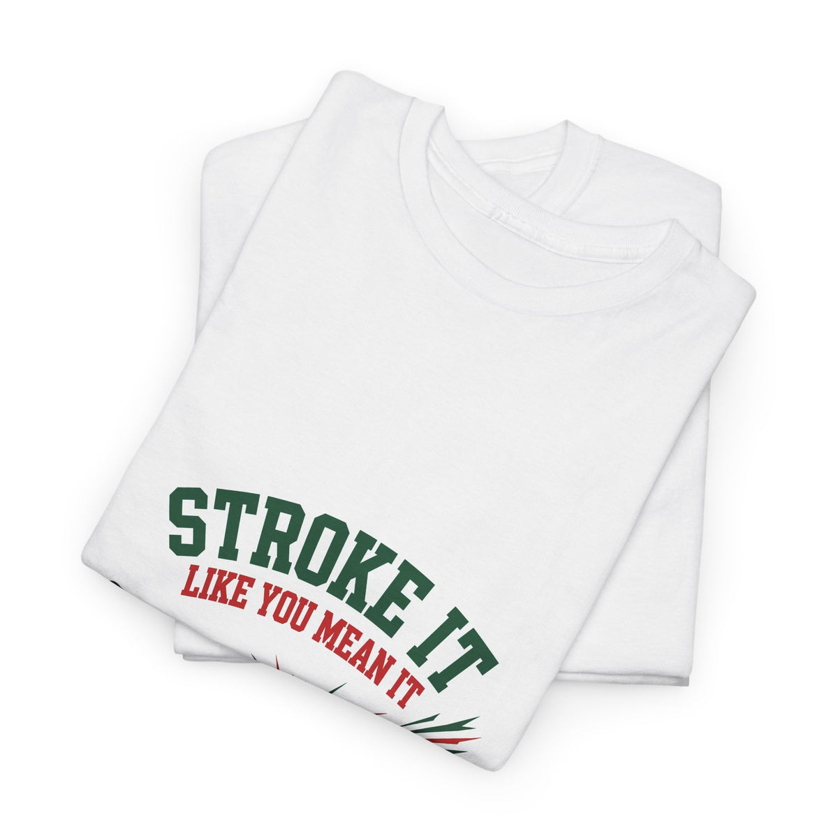 Stroke It Like You Mean It — Funny Pool T-Shirt