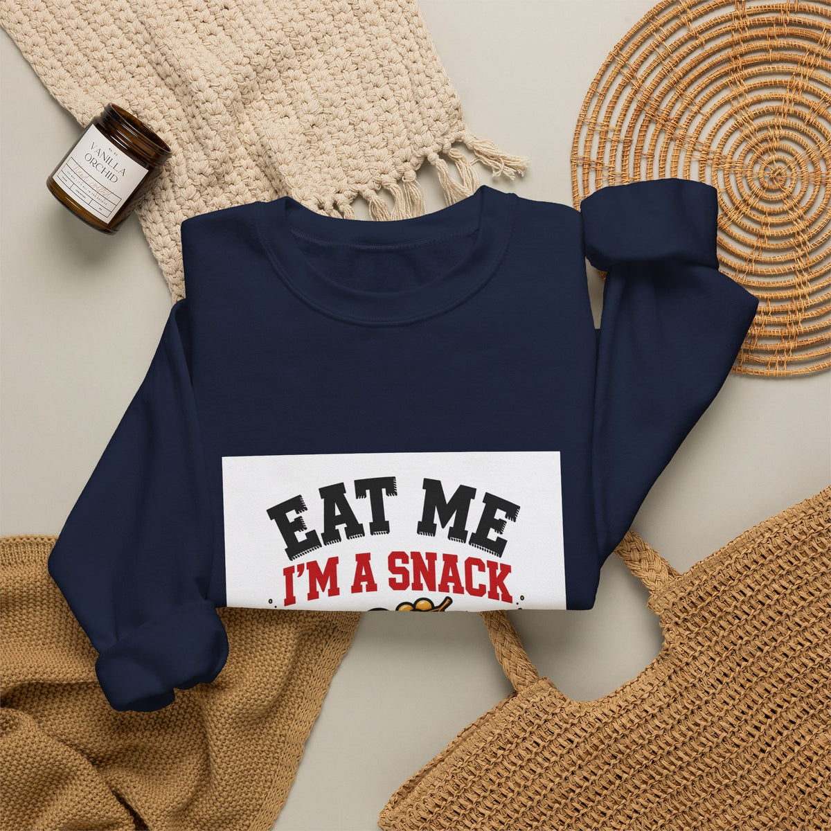 Eat Me, I'm a Snack — Funny Food Sweatshirt