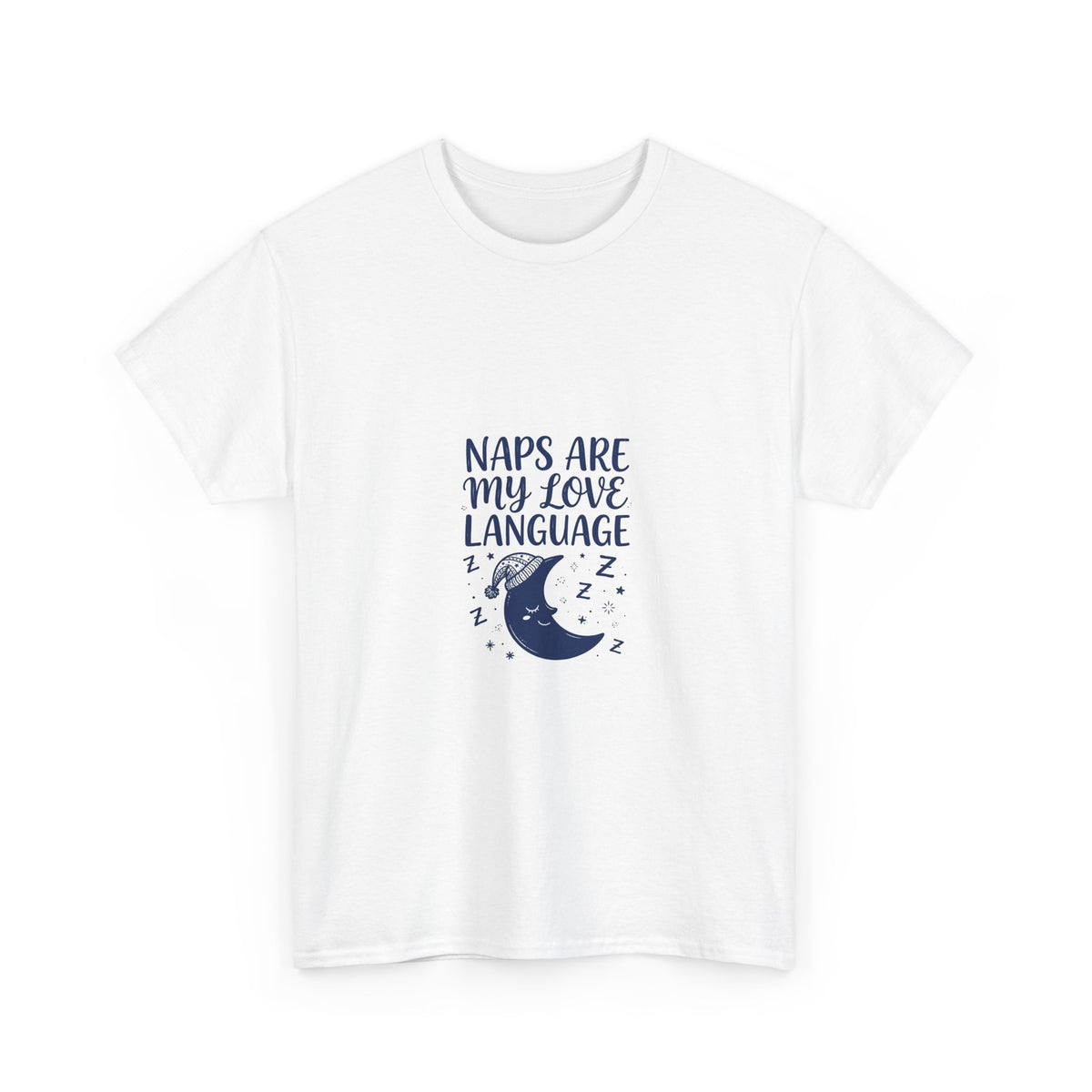 Naps Are My Love Language Funny T-Shirt | Sleepy Moon Tee