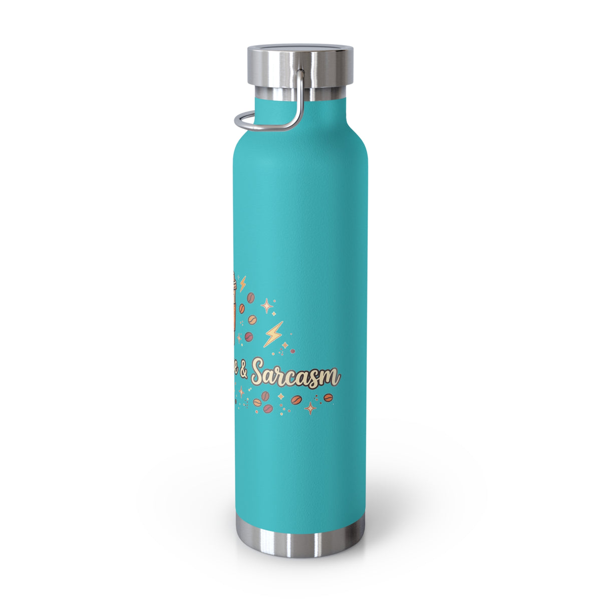 Fueled by Coffee & Sarcasm — Funny 22oz Copper Vacuum Insulated Bottle