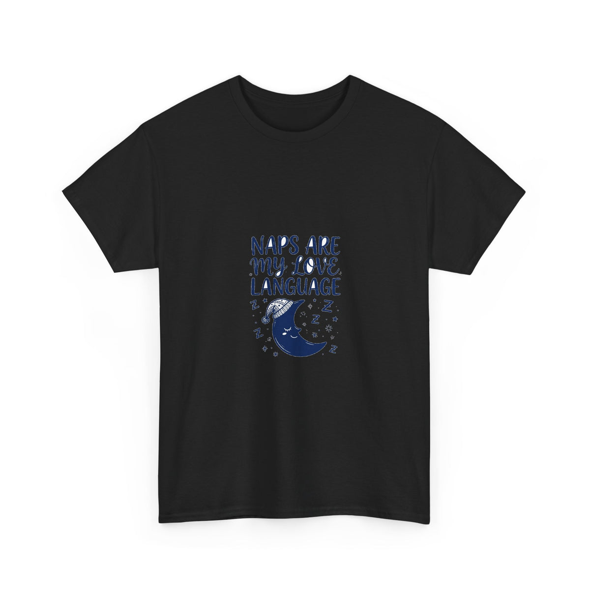 Naps Are My Love Language Funny T-Shirt | Sleepy Moon Tee