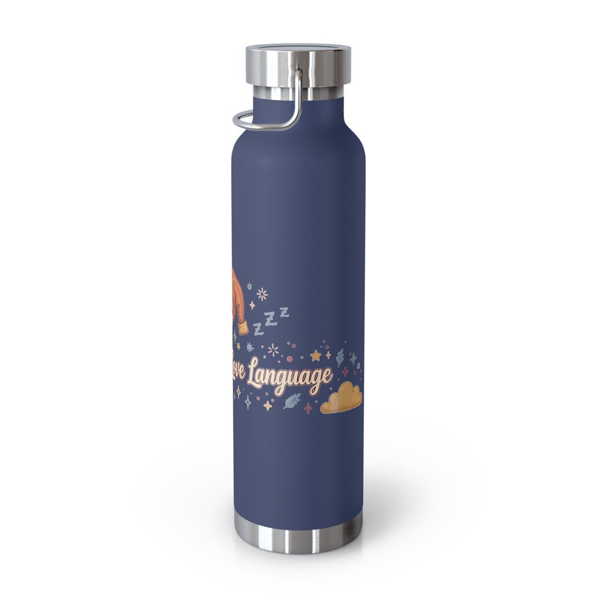 Naps Are My Love Language — Funny 22oz Copper Vacuum Insulated Bottle