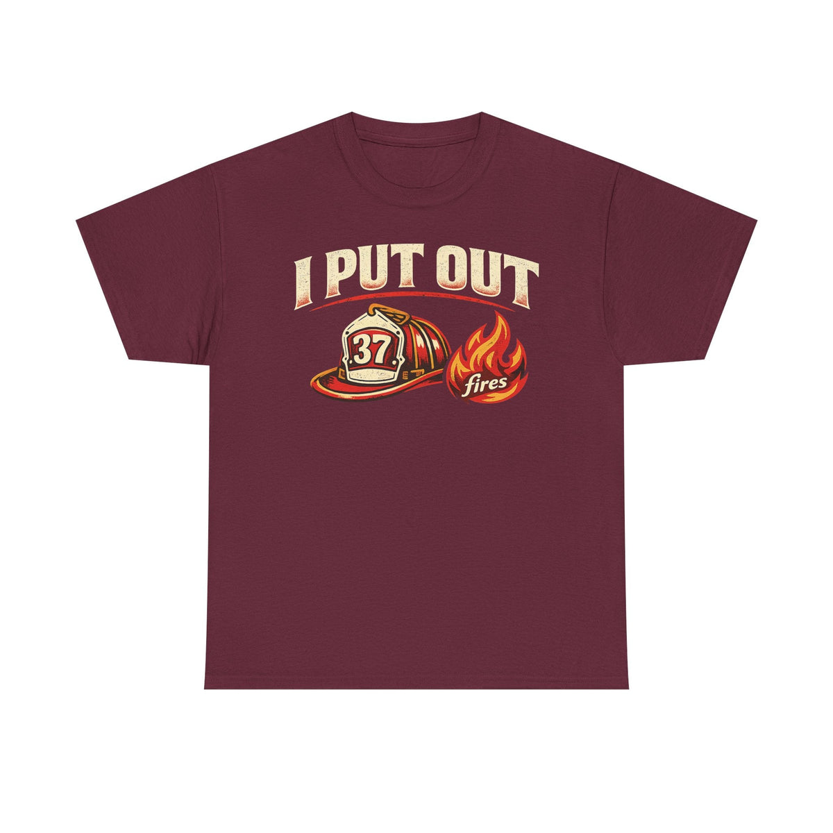 Firefighter Tee — "I Put Out Fires" Helmet Graphic