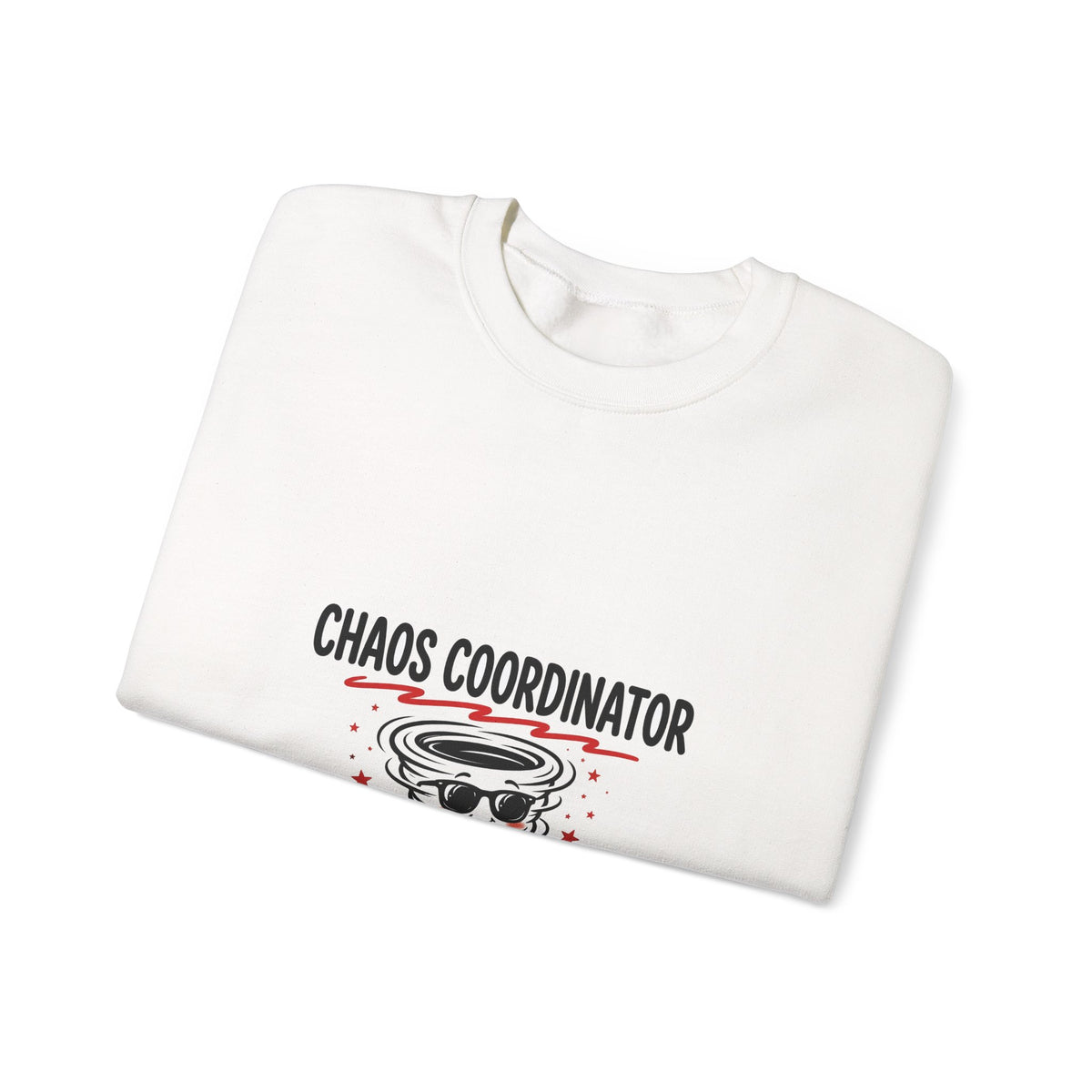 Chaos Coordinator Crewneck Sweatshirt | Funny Gift for Parents