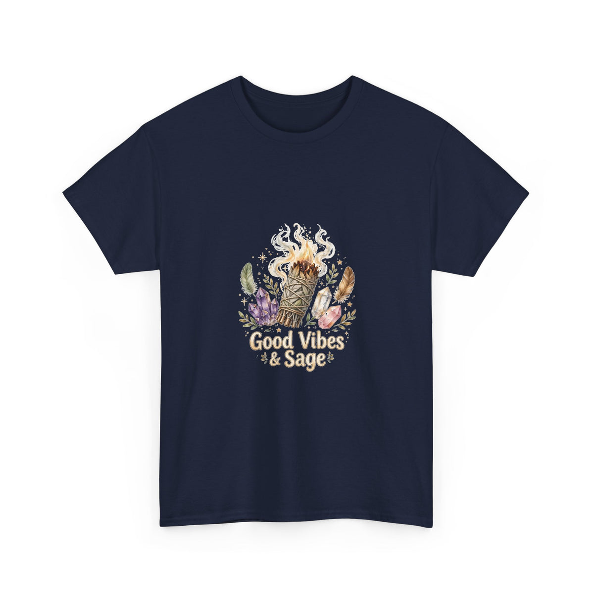 Good Vibes & Sage — Spiritual T-Shirt