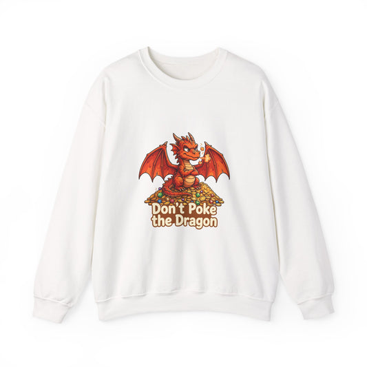 Don't Poke the Dragon — Funny Dragon Sweatshirt