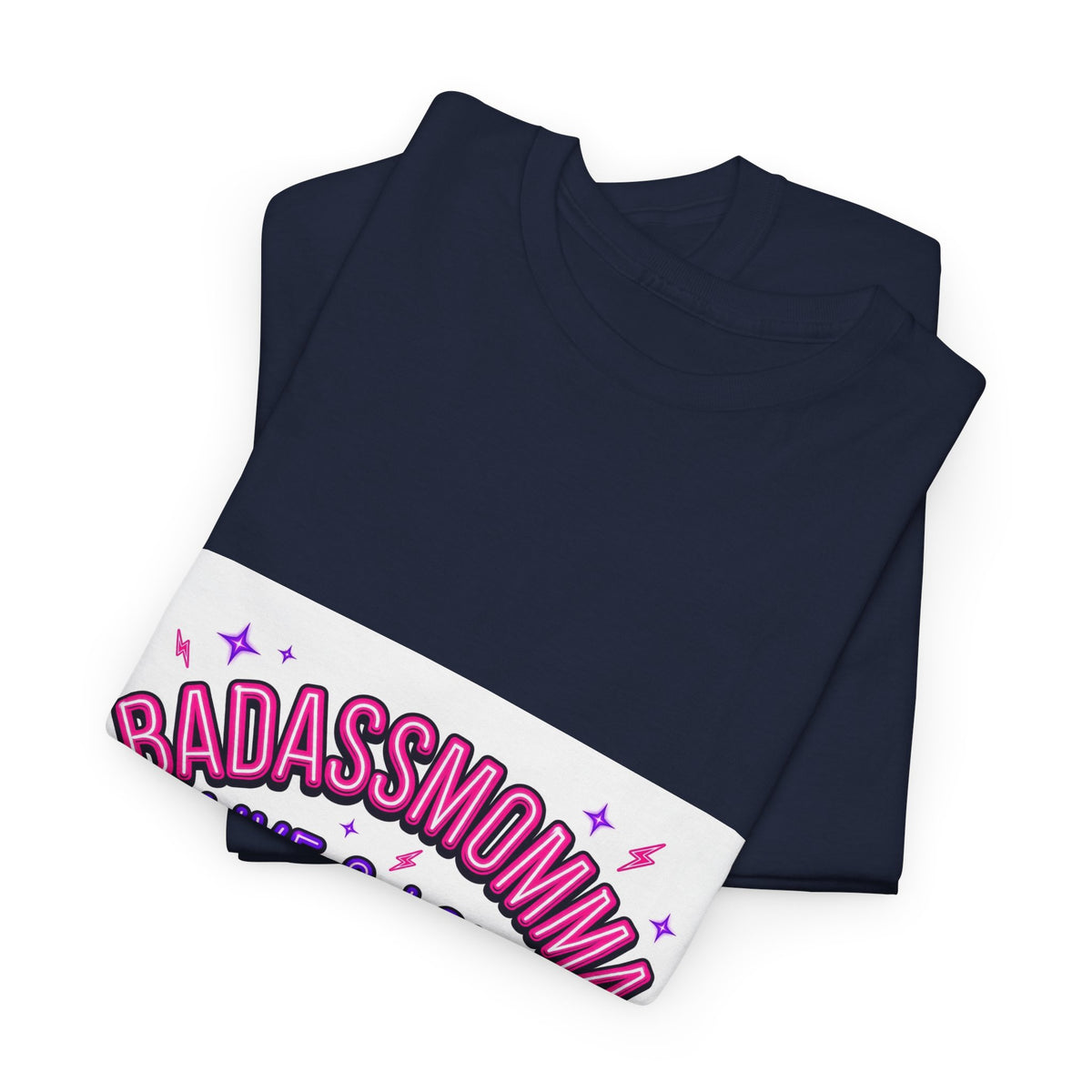 BadAssMomma — Live & Loud T-Shirt