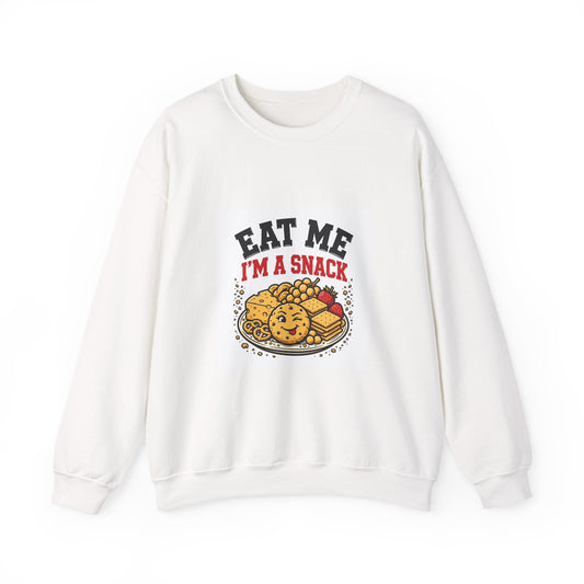 Eat Me, I'm a Snack — Funny Food Sweatshirt