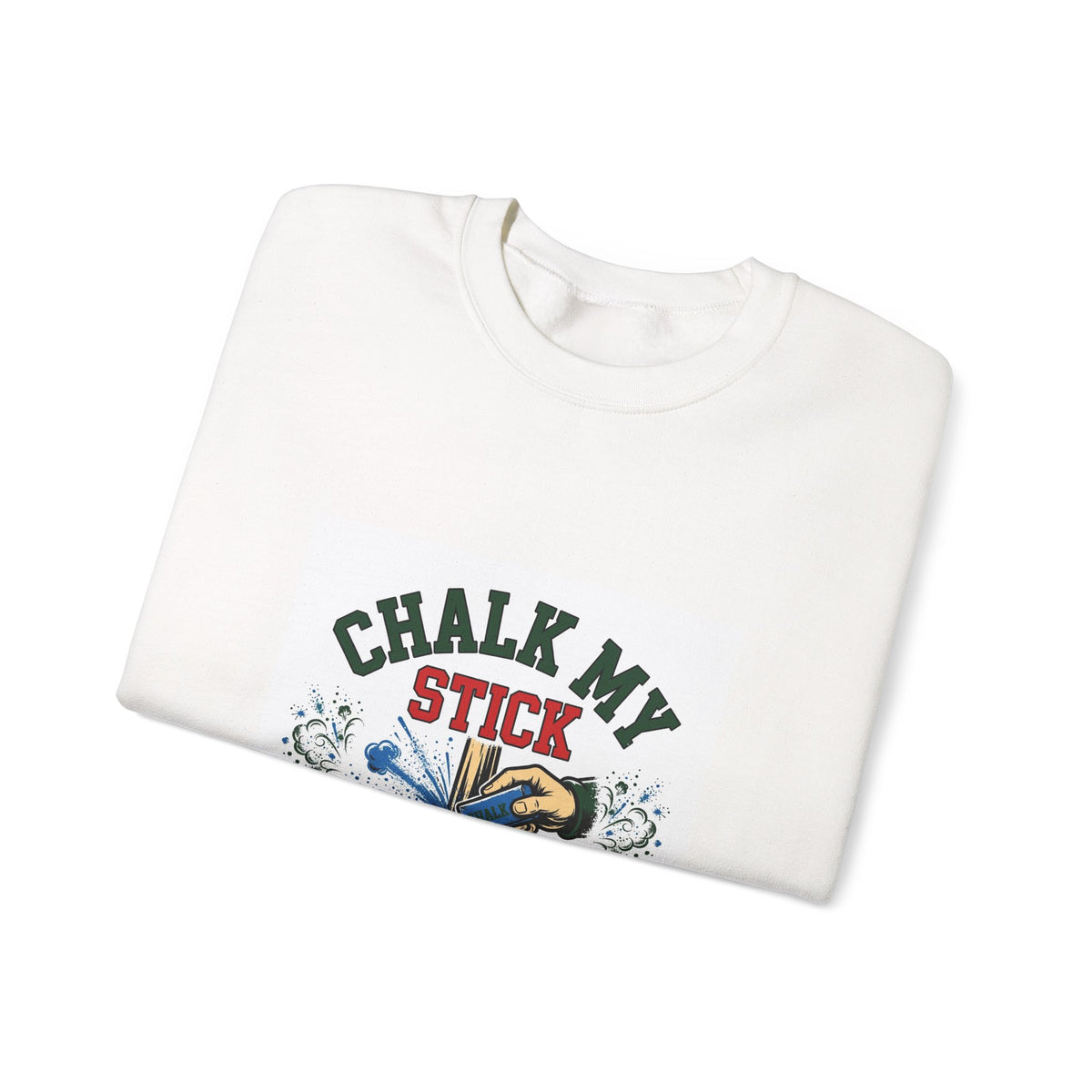 Chalk My Stick — Funny Pool Sweatshirt