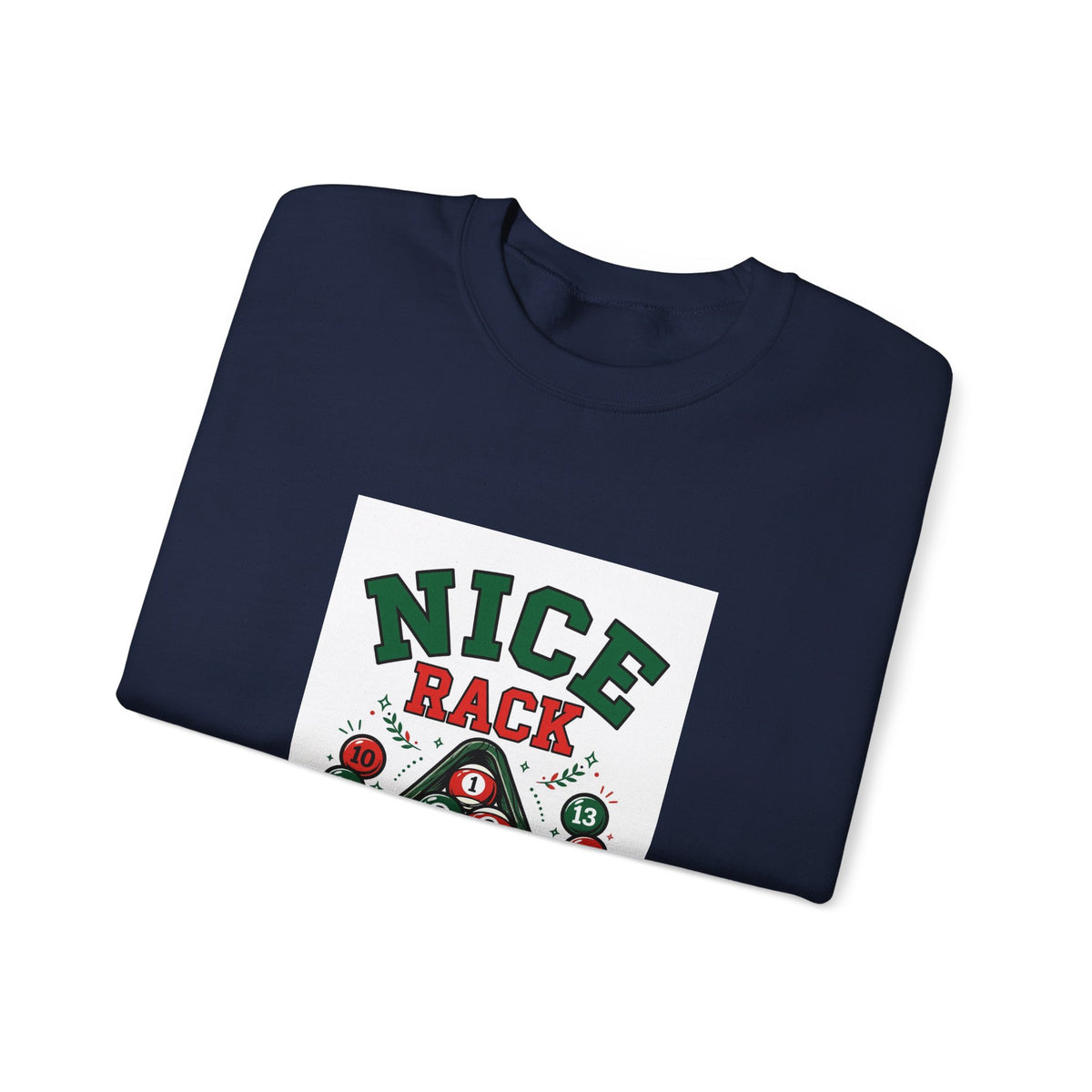 Nice Rack — Funny Pool Sweatshirt