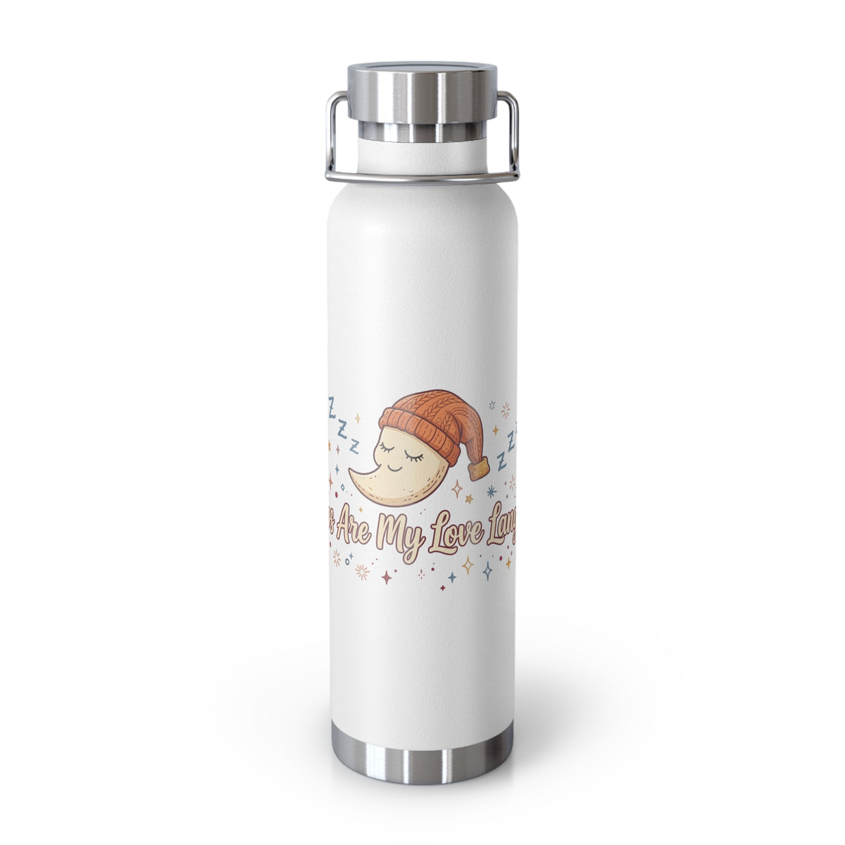 Naps Are My Love Language — Funny 22oz Copper Vacuum Insulated Bottle