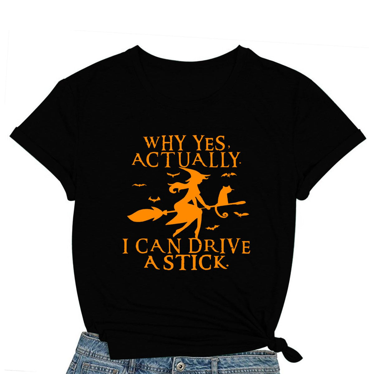 Women Halloween Shirt Why Yes I Can Drive A Stick Tshirt Halloween Witch Sarcastic Tee Tops