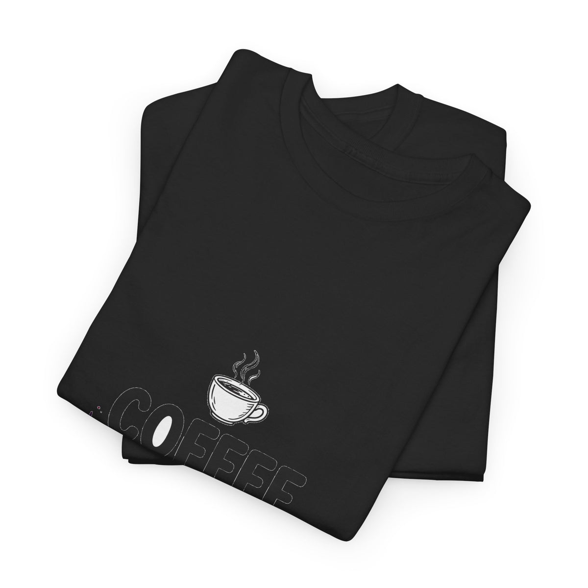 Coffee Sarcasm Wine Funny T-Shirt | Wine Mom Humor Tee