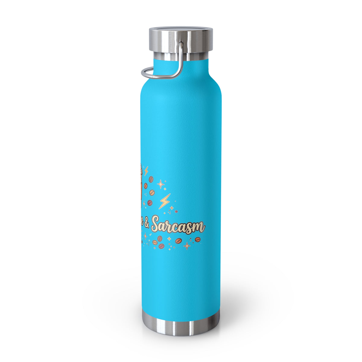 Fueled by Coffee & Sarcasm — Funny 22oz Copper Vacuum Insulated Bottle