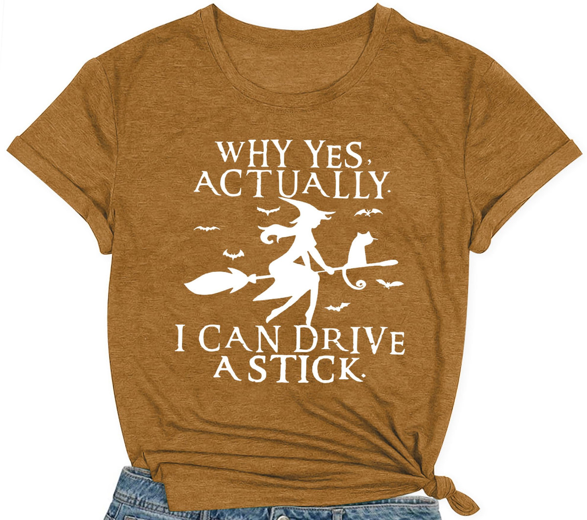 Women Halloween Shirt Why Yes I Can Drive A Stick Tshirt Halloween Witch Sarcastic Tee Tops
