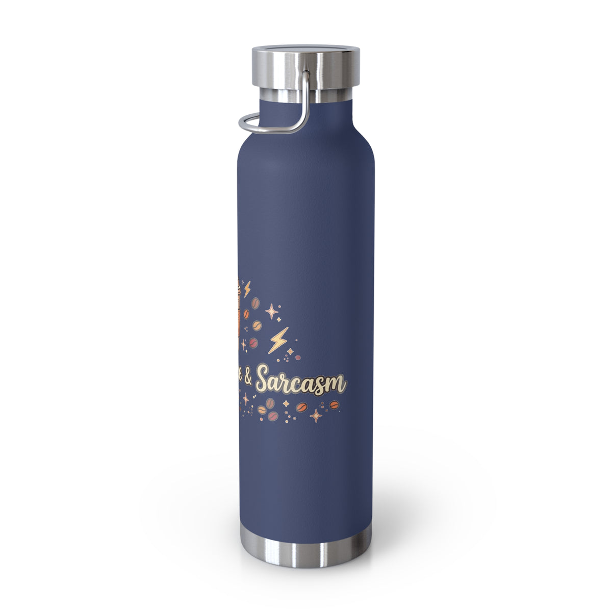 Fueled by Coffee & Sarcasm — Funny 22oz Copper Vacuum Insulated Bottle