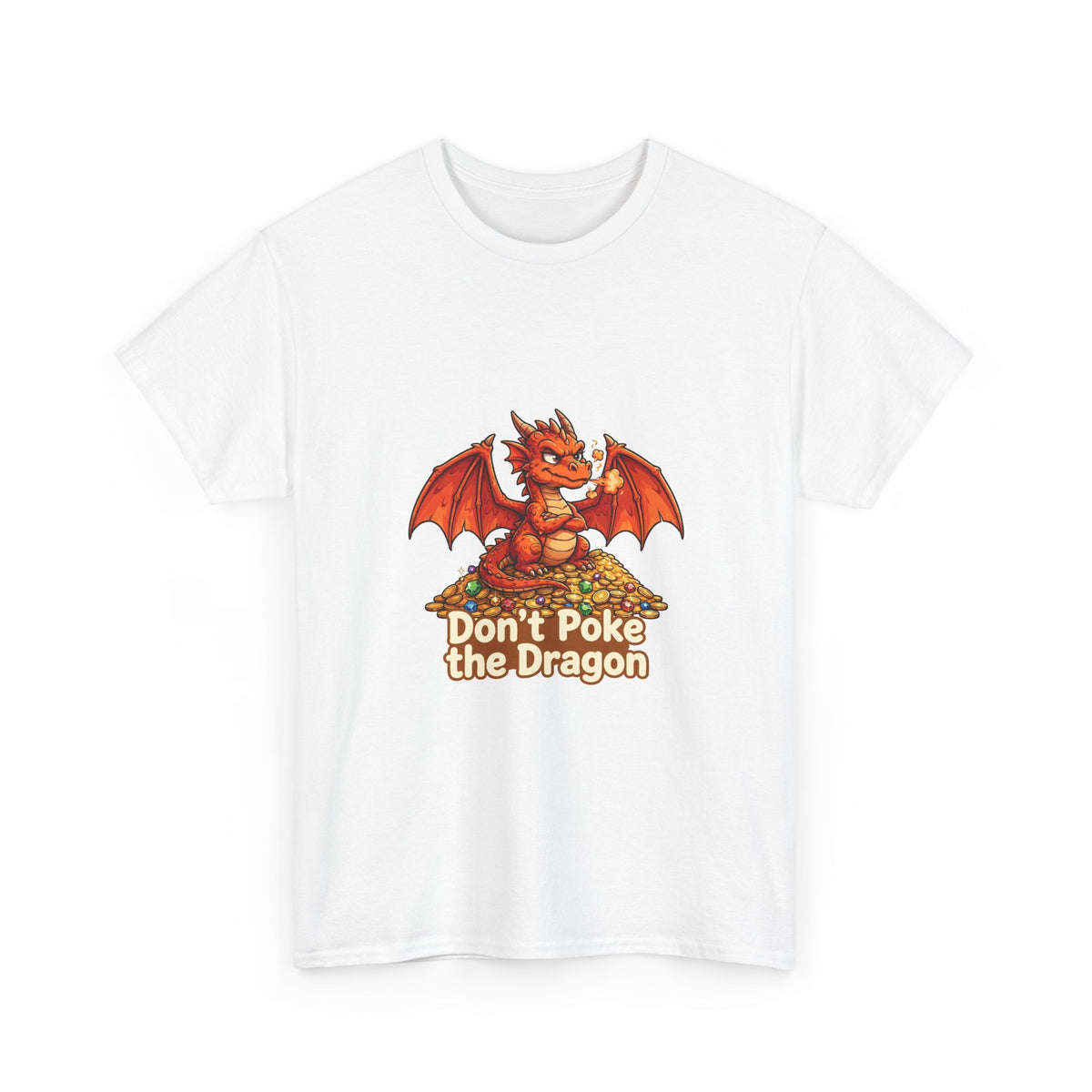 Don't Poke the Dragon — Funny Dragon T-Shirt