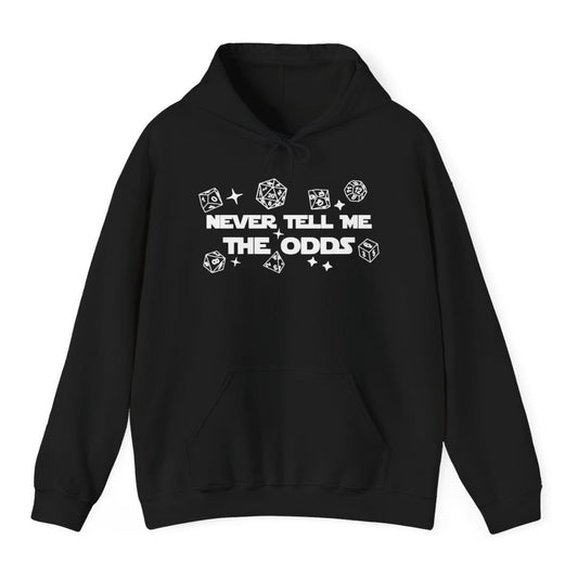 Never Tell Me The Odds D&D Hoodie